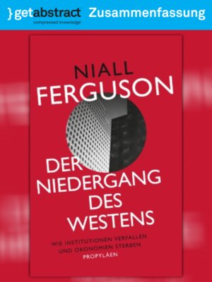 cover image of Der Niedergang des Westens (Zusammenfassung)